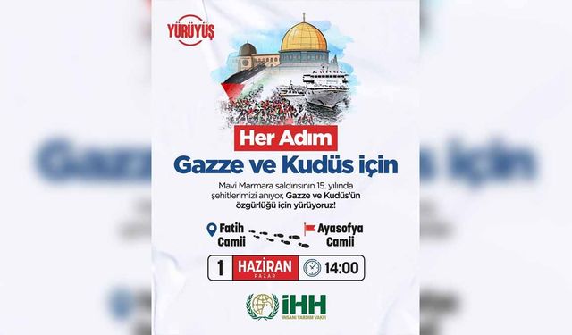 İHH’den Mavi Marmara’nın 15. yılında Kudüs ve Gazze için yürüyüş