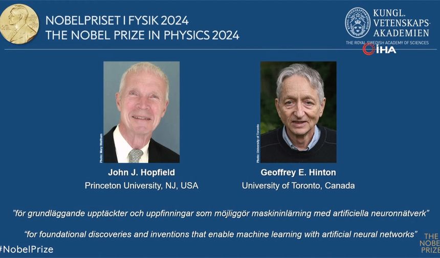 2024 Nobel Fizik Ödülü Hopfield ve Hinton'a verildi