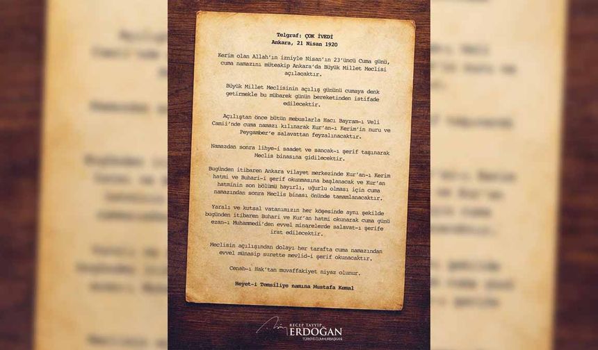 Erdoğan’dan 1920 telgrafıyla mesaj: “Bin yıldır İslam’ın sancaktarıyız”